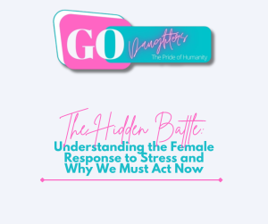 The Hidden Battle: Understanding the Female Response to Stress and Why We Must Act Now