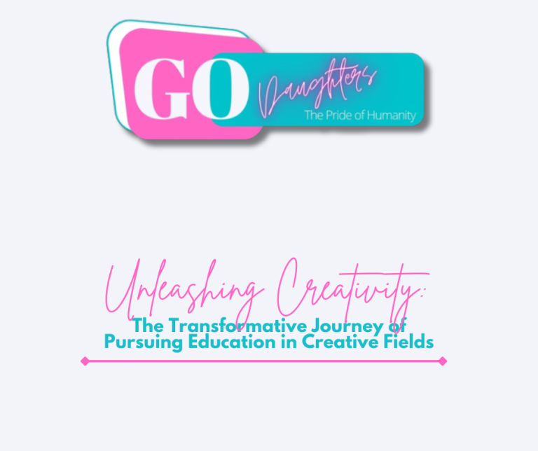 Unleashing Creativity: The Transformative Journey of Pursuing Education in Creative Fields