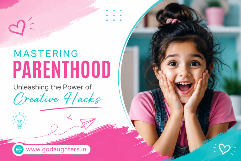 Mastering Parenthood Unleashing the Power of Creative Hacks