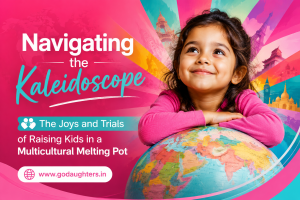 Navigating the Kaleidoscope The Joys and Trials of Raising Kids in a Multicultural Melting Pot